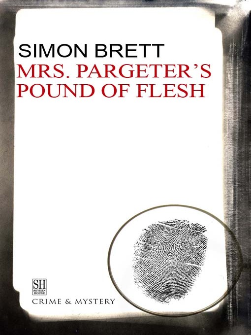Title details for Mrs. Pargeter's Pound of Flesh by Simon Brett - Available